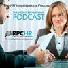 undefined The HR Investigations Podcast