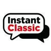 undefined The Instant Classic Podcast