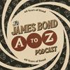 undefined The James Bond A-Z Podcast