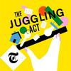 undefined The Juggling Act
