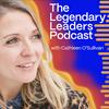 undefined The Legendary Leaders Podcast