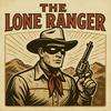 undefined The Lone Ranger | Old Time Radio Westerns