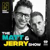 undefined The Matt & Jerry Show (Minus Matt)