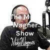 undefined The Mike Wagner Show