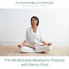undefined The Mindfulness Meditation Podcast with Danny Ford