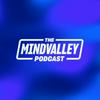 undefined The Mindvalley Podcast