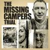 undefined The Missing Campers Trial