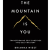 undefined The Mountain Is You by Brianna Wiest, Book Summary, Podcast, English
