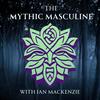 undefined The Mythic Masculine