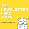 undefined The Newsletter Nerd Show