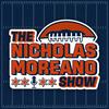 undefined The Nicholas Moreano Show