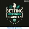 undefined Betting With Bearman