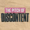 undefined The Pitch of Discontent