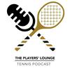 undefined The Players' Lounge (Tennis Podcast)
