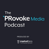 undefined The PRovoke Media Podcast