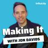 undefined Making It with Jon Davids