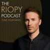 undefined THE RIOPY PODCAST - TUNE YOUR MIND