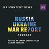 undefined The Russia-Ukraine War Report