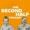 undefined The Second Half with Ruesha Littlejohn & Lucy Quinn