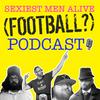 undefined THE SEXIEST MEN ALIVE PODCAST
