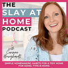 undefined The Slay At Home Podcast | Simple Homemaking Habits For Cleaning, Decluttering, Routines, Habits for Busy Moms
