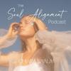 undefined The Soul Alignment Podcast