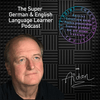 undefined The Super German  and English Language Learner Podcast