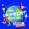 undefined The Sweeper - A World Football Podcast