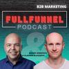 undefined Full-Funnel B2B Marketing Show