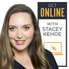 undefined Get Online with Stacey Kehoe