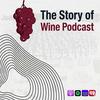 undefined The Story of Wine Podcast - Discover the People & Stories Behind Every Glass