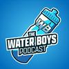 undefined The WaterBoys Podcast