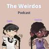 undefined 'The Weirdos'Podcast
