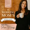 undefined The Working Mom's Podcast