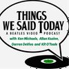 undefined Things We Said Today Beatles Radio Show