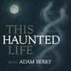 undefined This Haunted Life