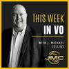 undefined This Week in VO with J. Michael Collins
