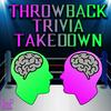 undefined Throwback Trivia Takedown