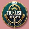 undefined Ticklish Business