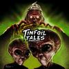 undefined Tinfoil Tales