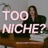 undefined Too Niche?