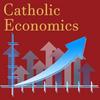 undefined Catholic Economics