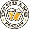 undefined TwoGuys & Beer