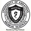 undefined UAMS College of Medicine Residency Prep Podcast