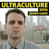 undefined Ultraculture With Jason Louv