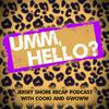undefined Umm, Hello? with Cooki & GWoww