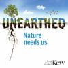 undefined Unearthed - Nature needs us