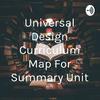 undefined Universal Design Curriculum Map For Summary Unit