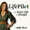 undefined LifePilot: Be the CEO of your life, not just your business!