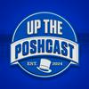 undefined Up The Poshcast
